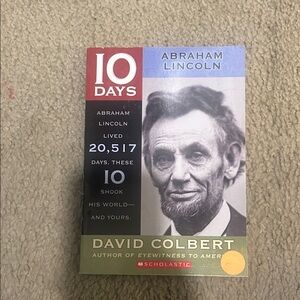 Scholastic 10 Days Abraham Lincoln Book - Red, Blue, Gray